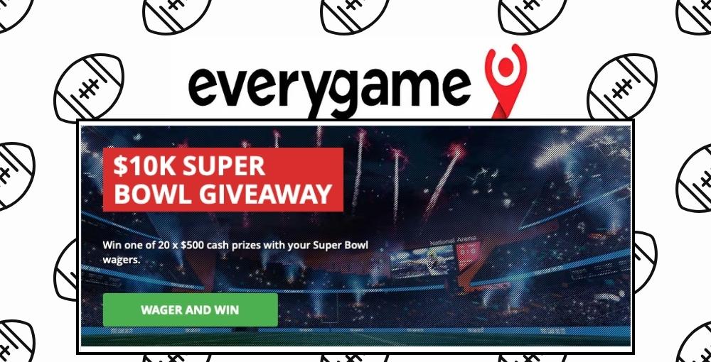 Everygame Sportsbook Super Bowl LIX Special Offers!