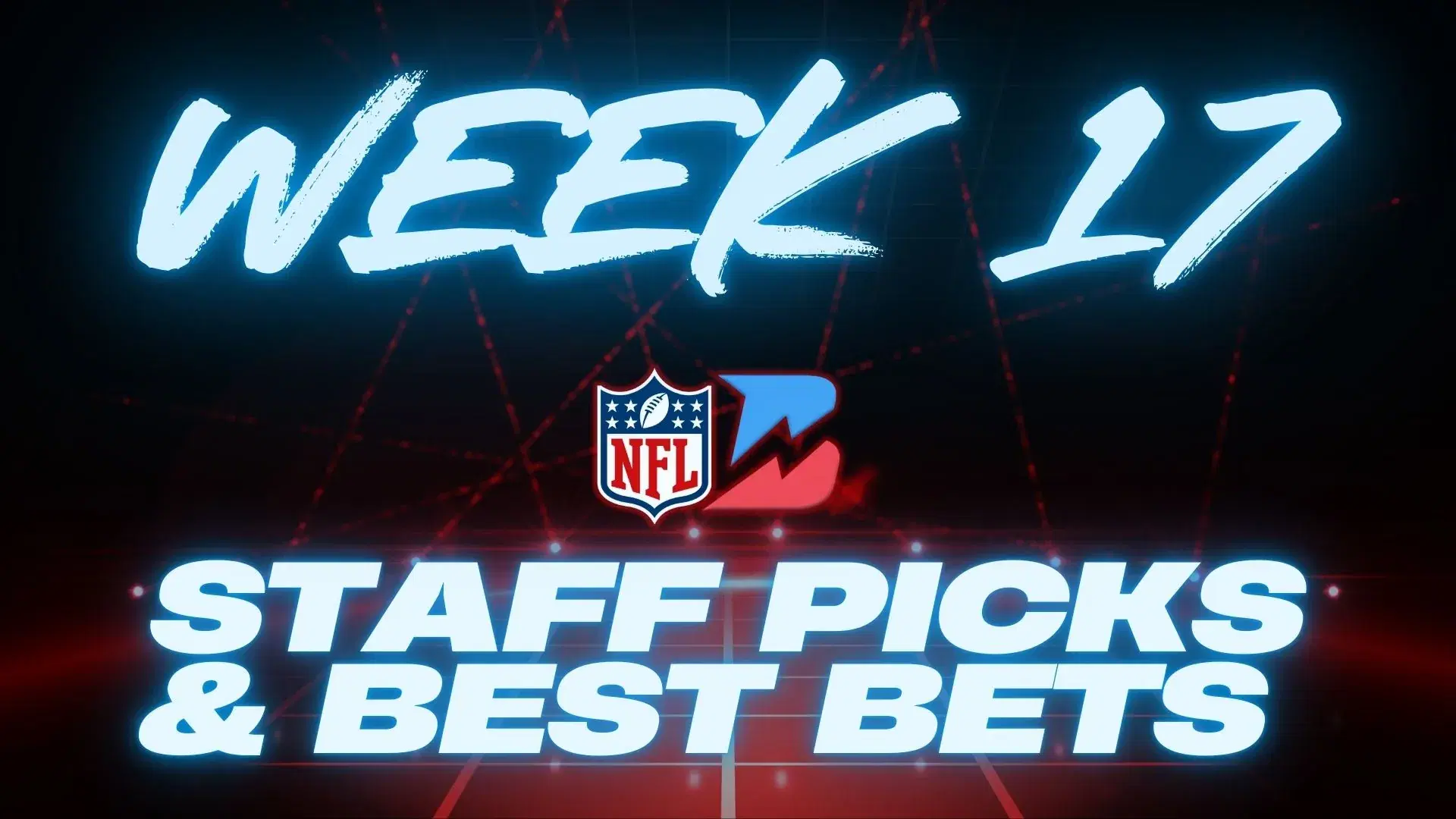NFL Week 17 Staff Picks: Best Bets & Props from our NFL Staff
