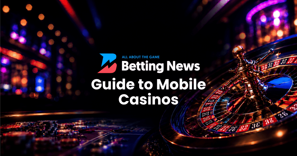 Guide to Mobile Casinos