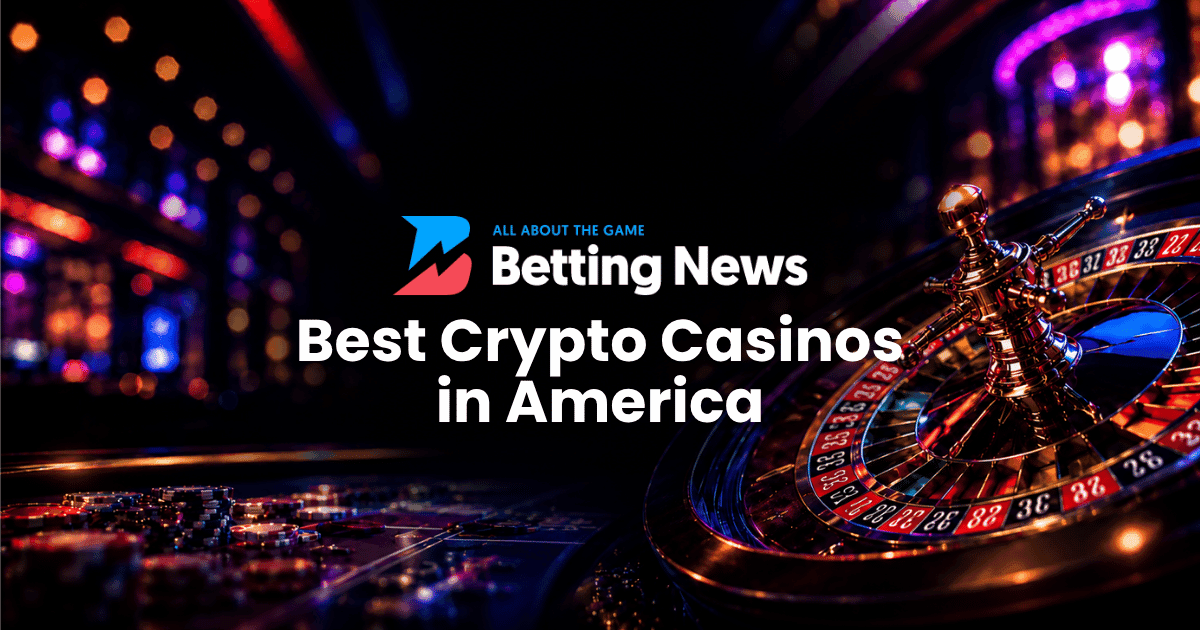 Best Crypto Casinos in America