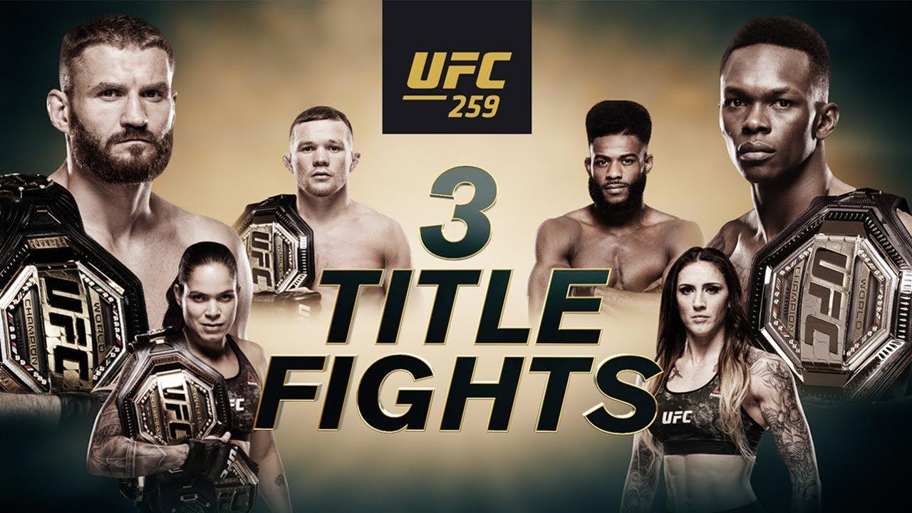 Three Title Fights are on Tap for Saturday’s Stacked UFC 259