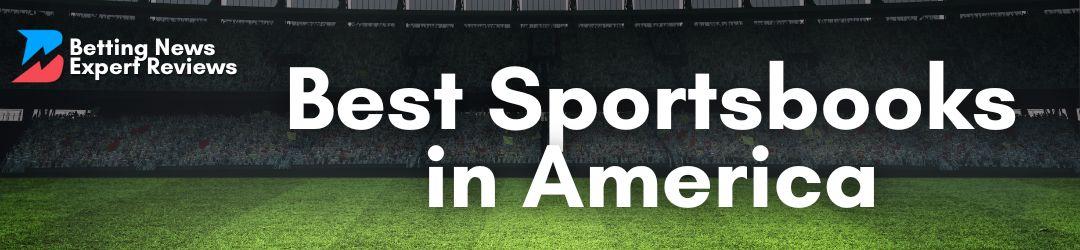 Best Sports Betting Sites 2024 Betting News