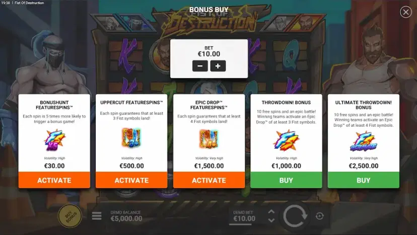 Fist of Destruction Bonus Buy
